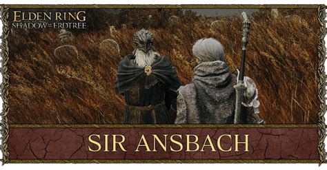 how to get sir ansbach.